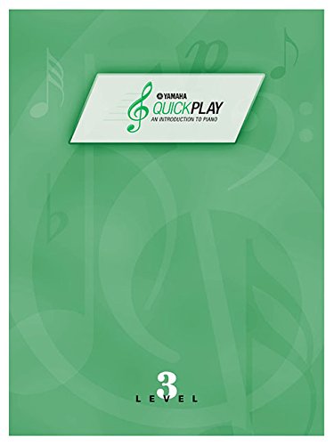 Yamaha Quickplay Level 3: An Introduction to Piano Arts & Music
