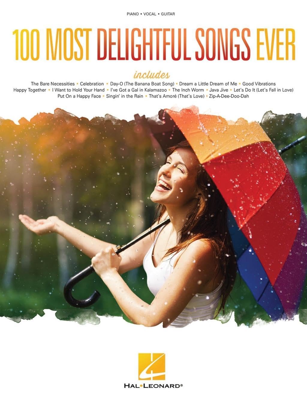 100 Most Delightful Songs Ever -Piano, Voice & Guitar Book-: Noten (Pianovocalguitar a) Sheet Music