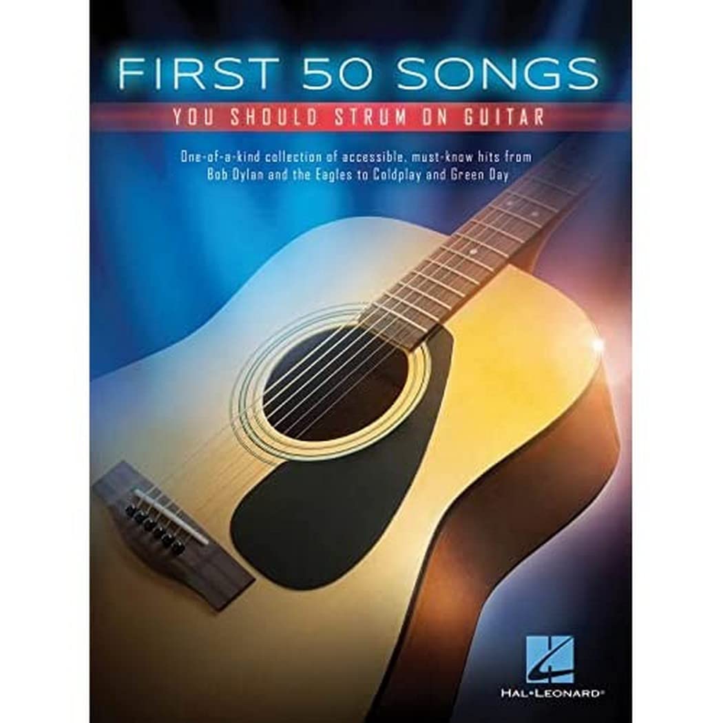 First 50 Songs You Should Strum on Guitar book