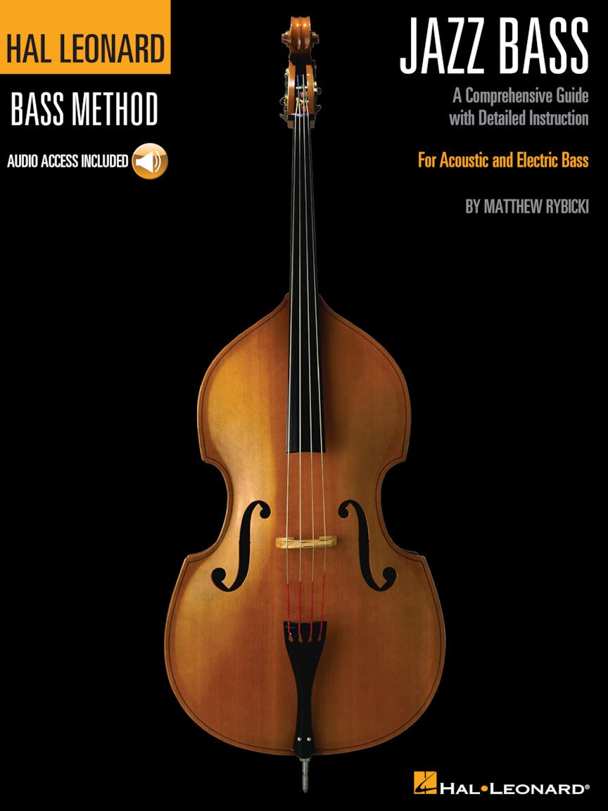 Hal Leonard Jazz Bass Method: A Comprehensive Guide with Detailed Instruction for Acoustic and Electric Bass (Hal Leonard Bass Method) Sheet Music