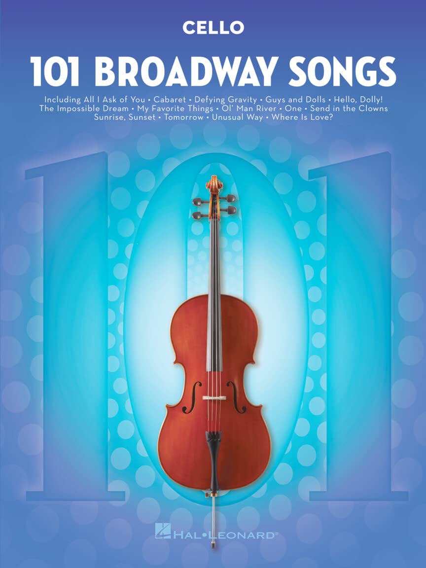 Cello (101 Broadway Songs): Noten, Sammelband für Cello Film, Art & Culture