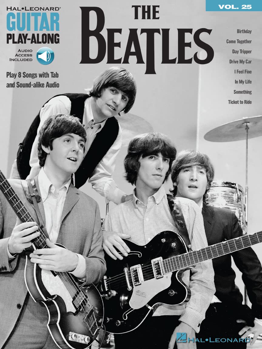 Guitar Play-Along Volume 25: The Beatles (Book/Online Audio) (Hal Leonard Guitar Play-Along, Band 25): with Downloadable Audio (Hal Leonard Guitar Play-Along, 25, Band 25) Sheet Music