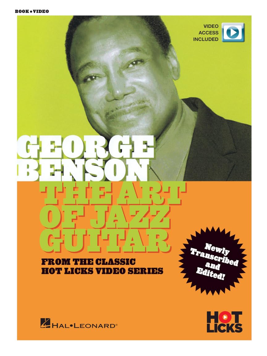 George Benson - The Art of Jazz Guitar: From the Classic Hot Licks Video Series Sheet Music