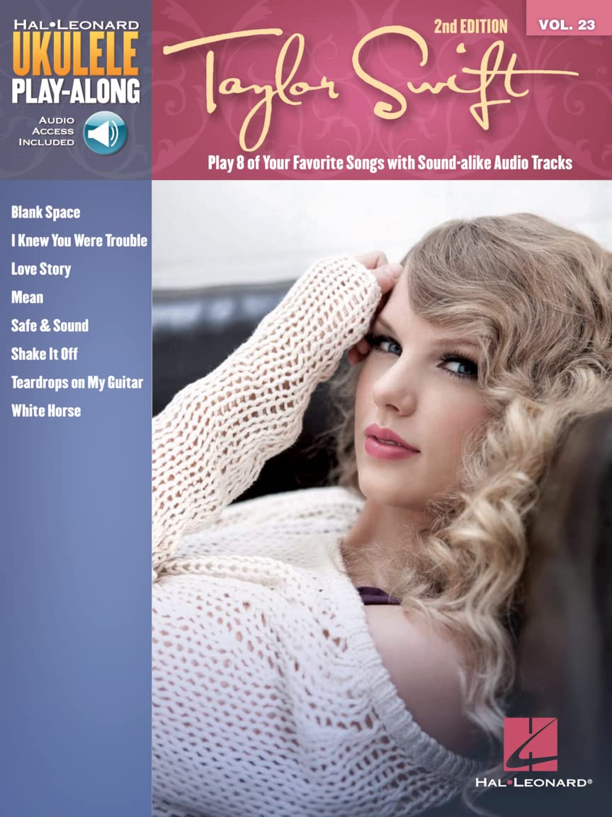 Taylor Swift - 2nd Edition: Includes Downloadable Audio (Hal Leonard Ukulele Play-Along, 23, Band 23) Social Sciences