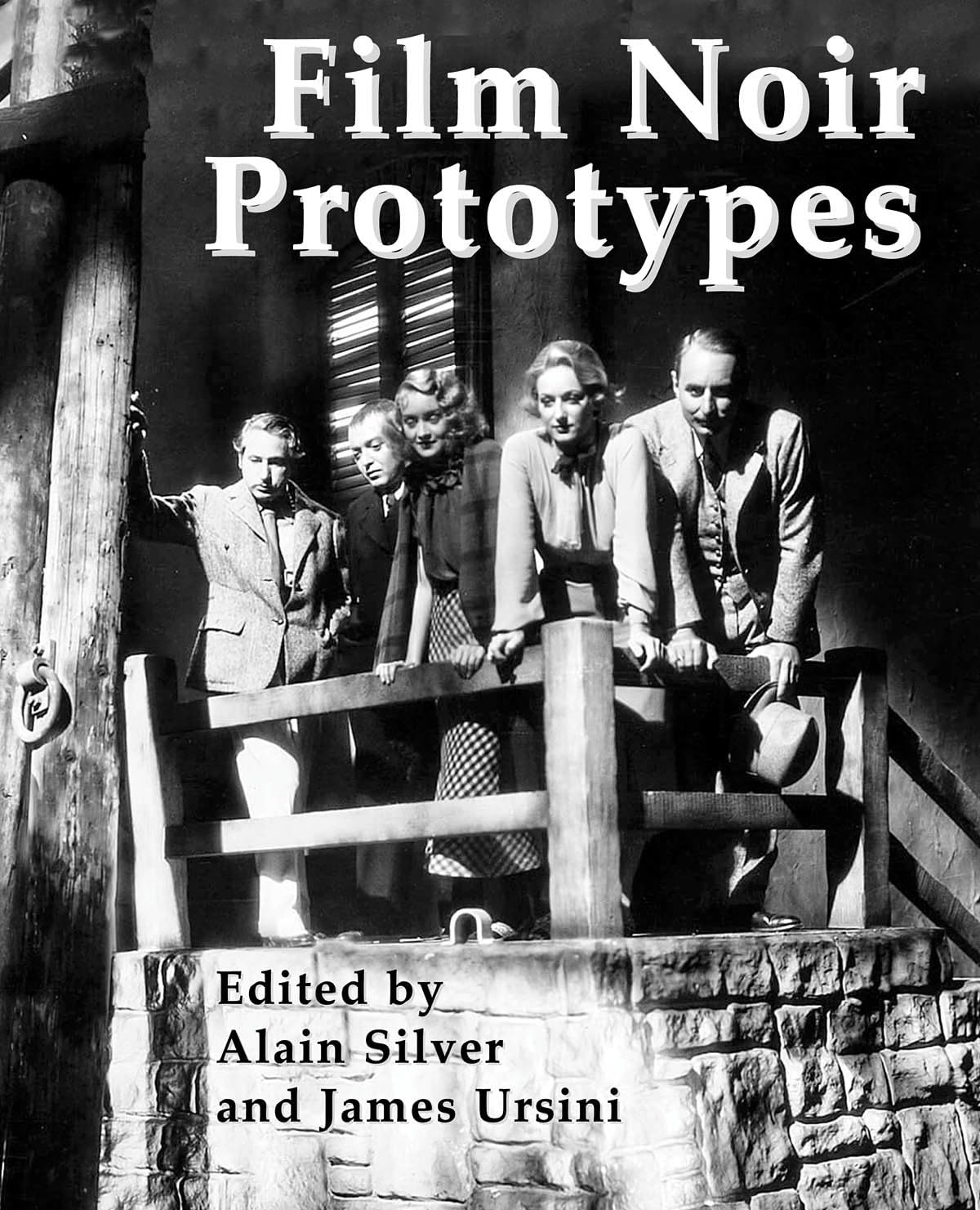 Film Noir Prototypes: Origins of the Movement (Applause Books) Film, Art & Culture
