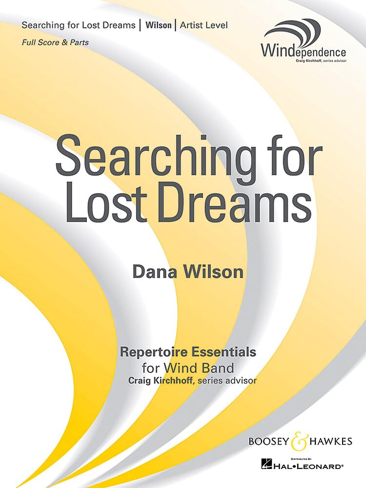 Searching for Lost Dreams: wind band. Partition et parties. book