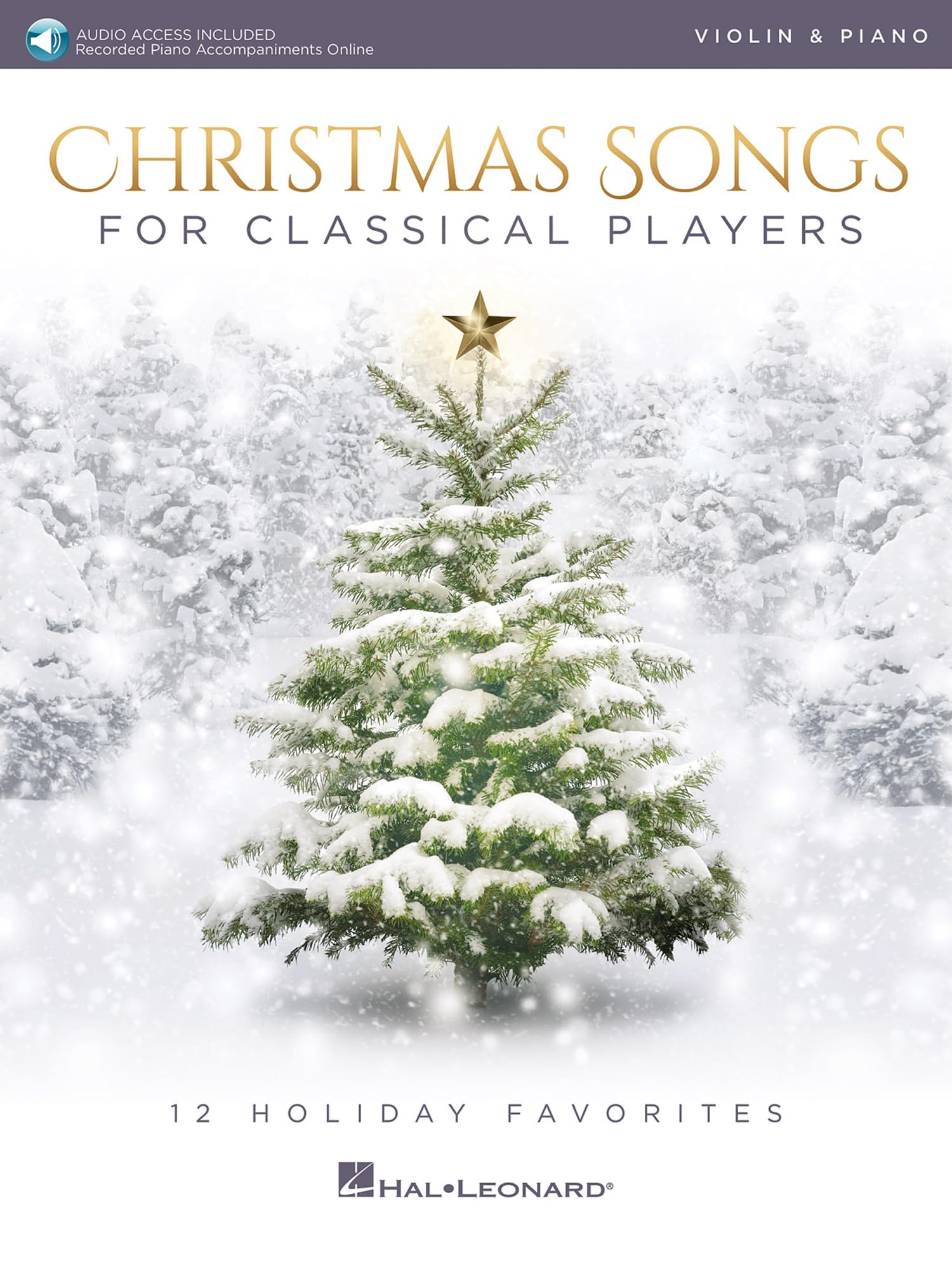 Christmas Songs for Classical Players - Violin and Piano (Book/Online Audio) Media & Communication