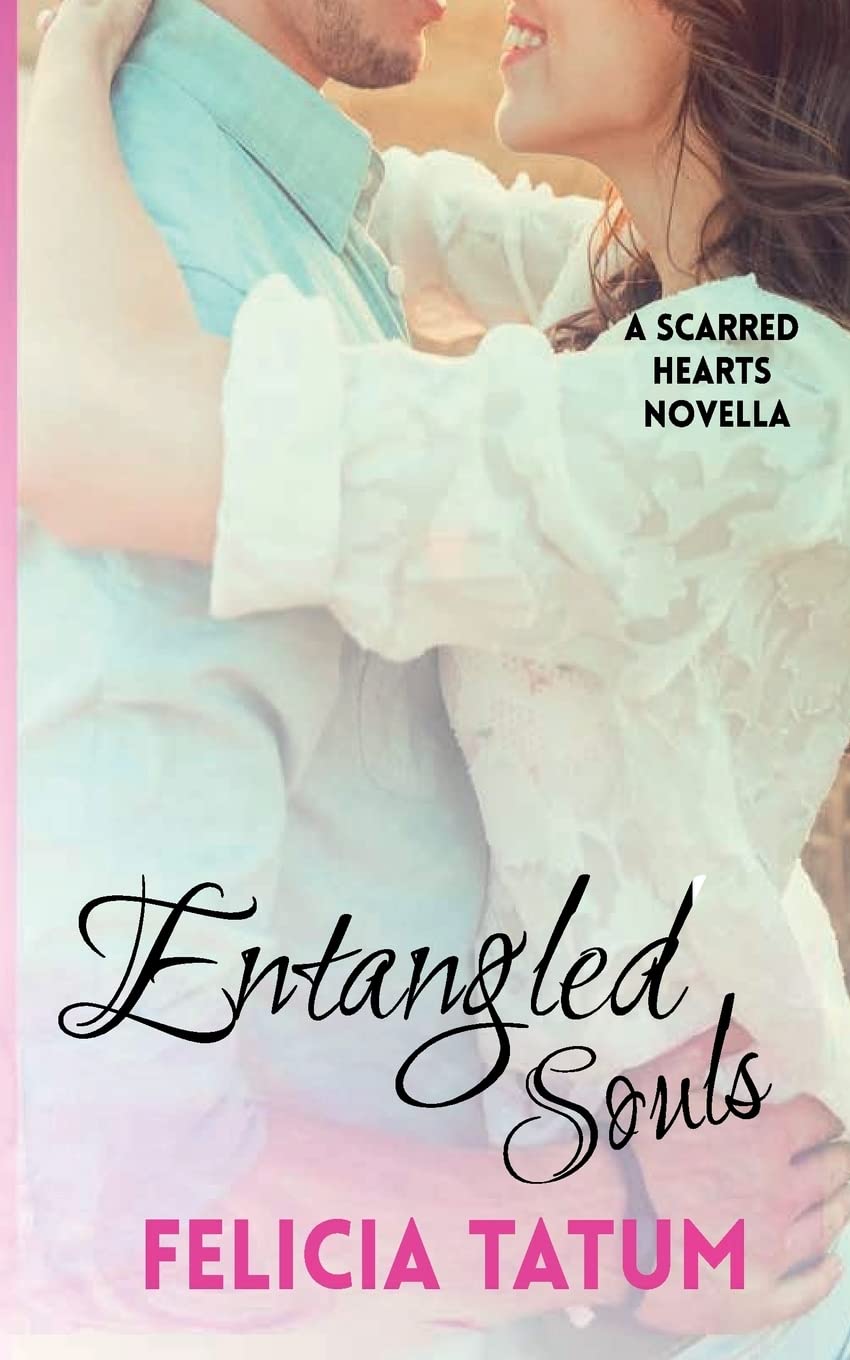 Entangled Souls (Scarred Hearts #1.5) Contemporary Romance