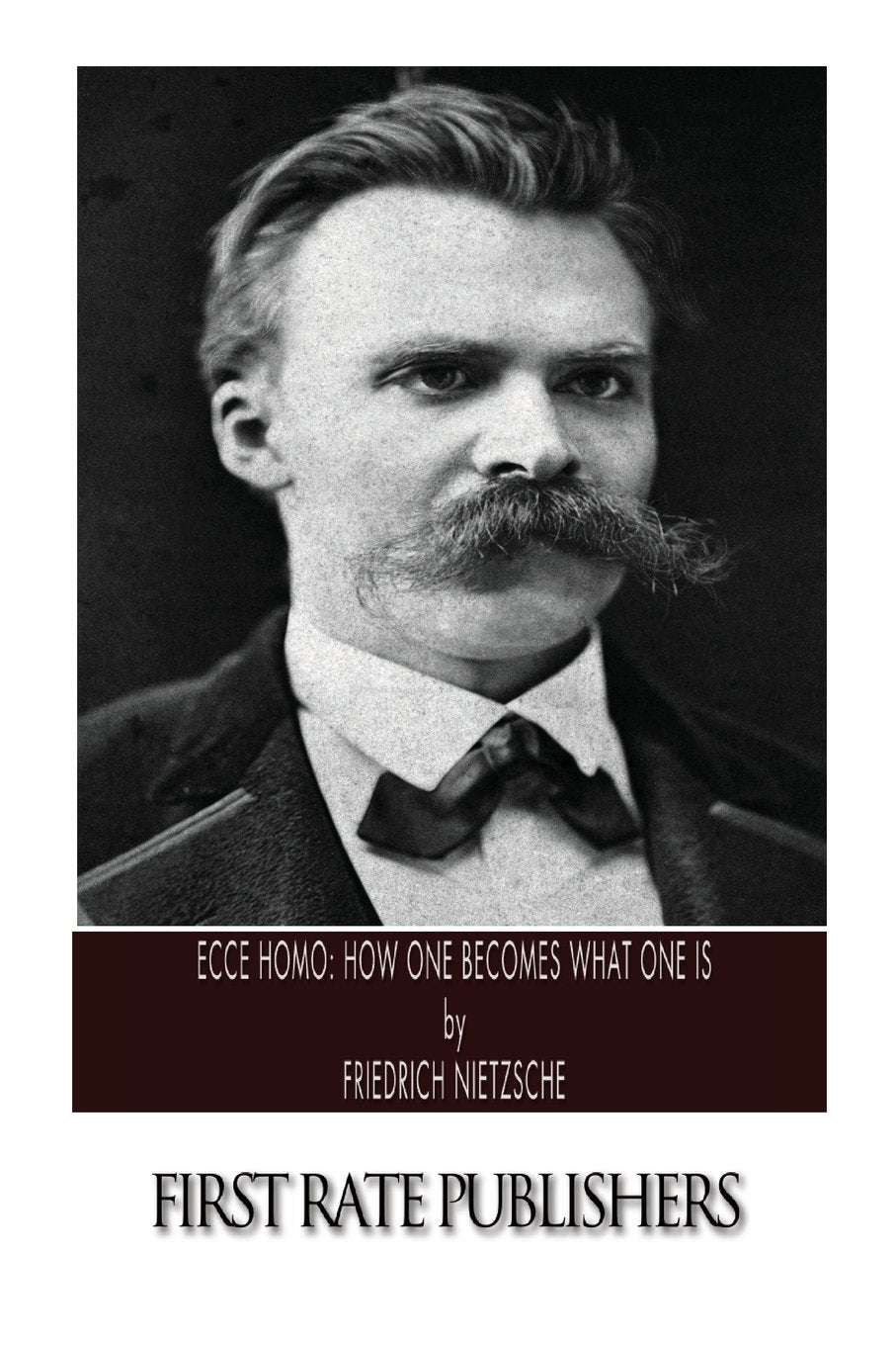 Ecce Homo: How One Becomes What One Is Philosophy