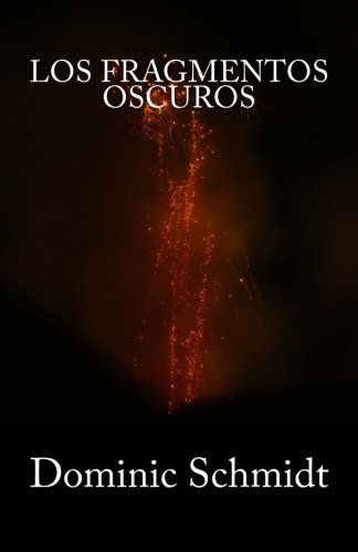 Los fragmentos oscuros (Las Crónicas de Balhan, Band 1) Books