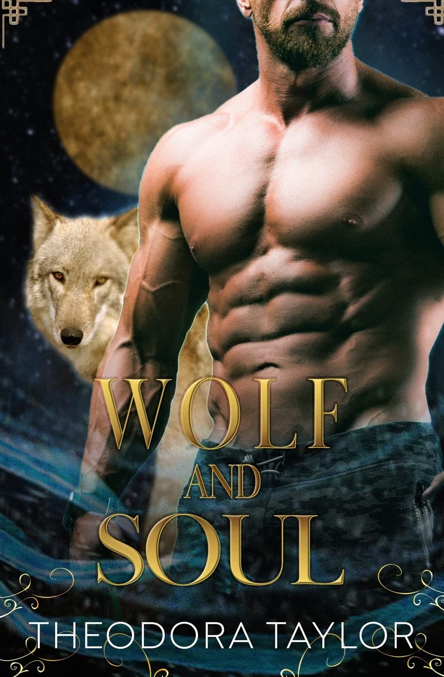 Wolf and Soul: The Alaska Princesses Trilogy, Book 3 (Alpha Kings, Band 4) Contemporary Romance