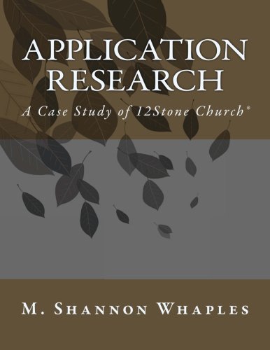 Application Research: A Case Study of 12Stone Church (Seminary Portfolio, Band 2) Religion & Esotericism