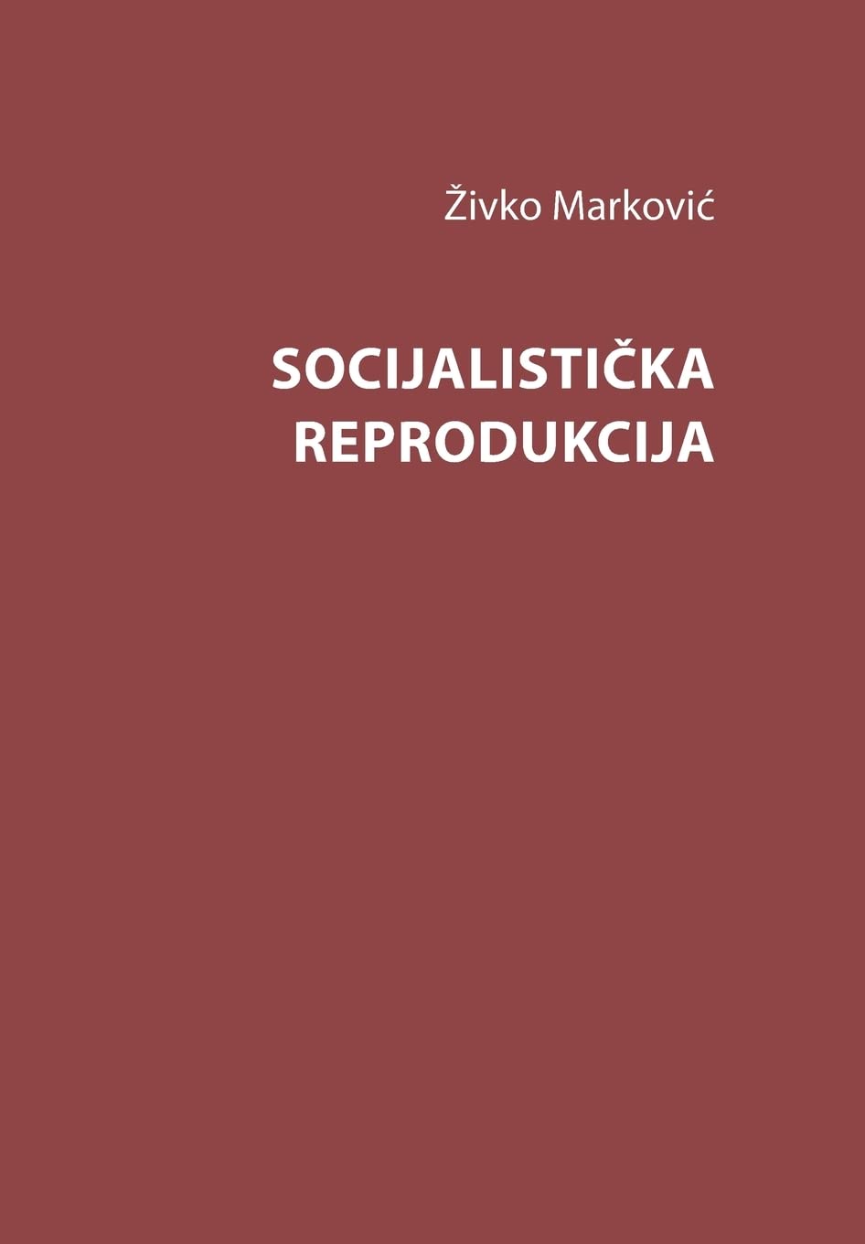 Socijalisticka reprodukcija Social Sciences