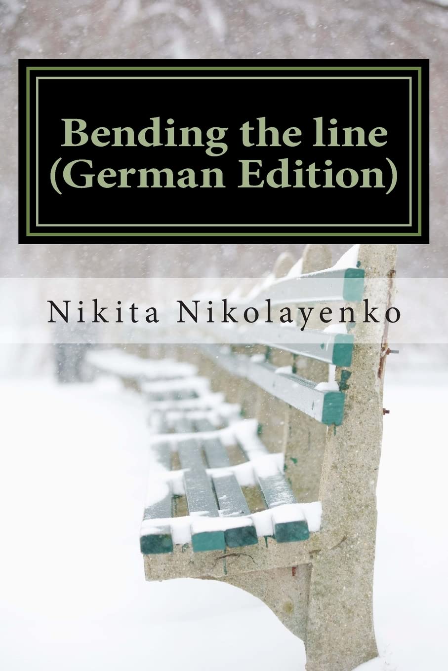 Bending the line (German Edition) Memories