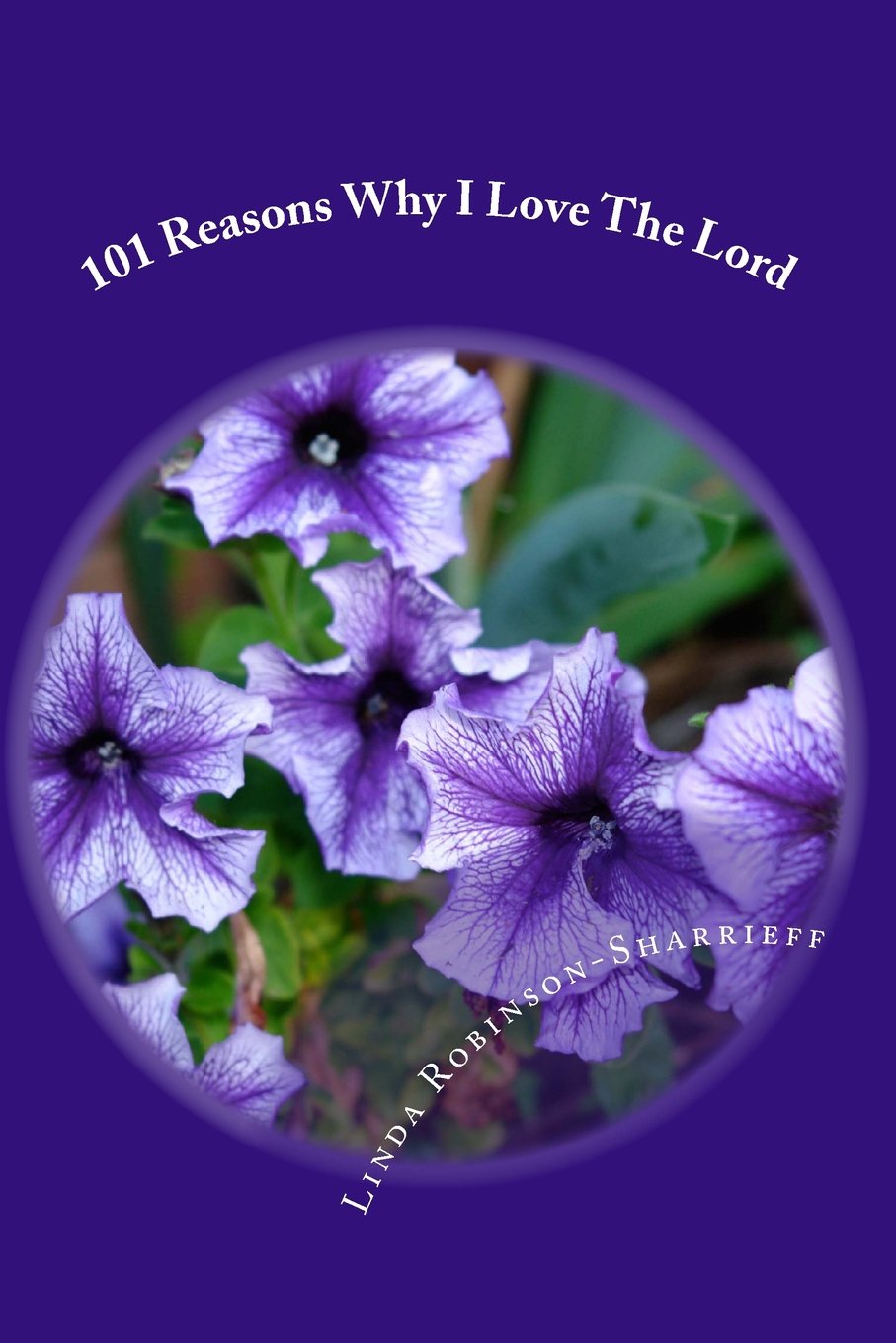 101 Reasons Why I Love The Lord Religion & Esotericism