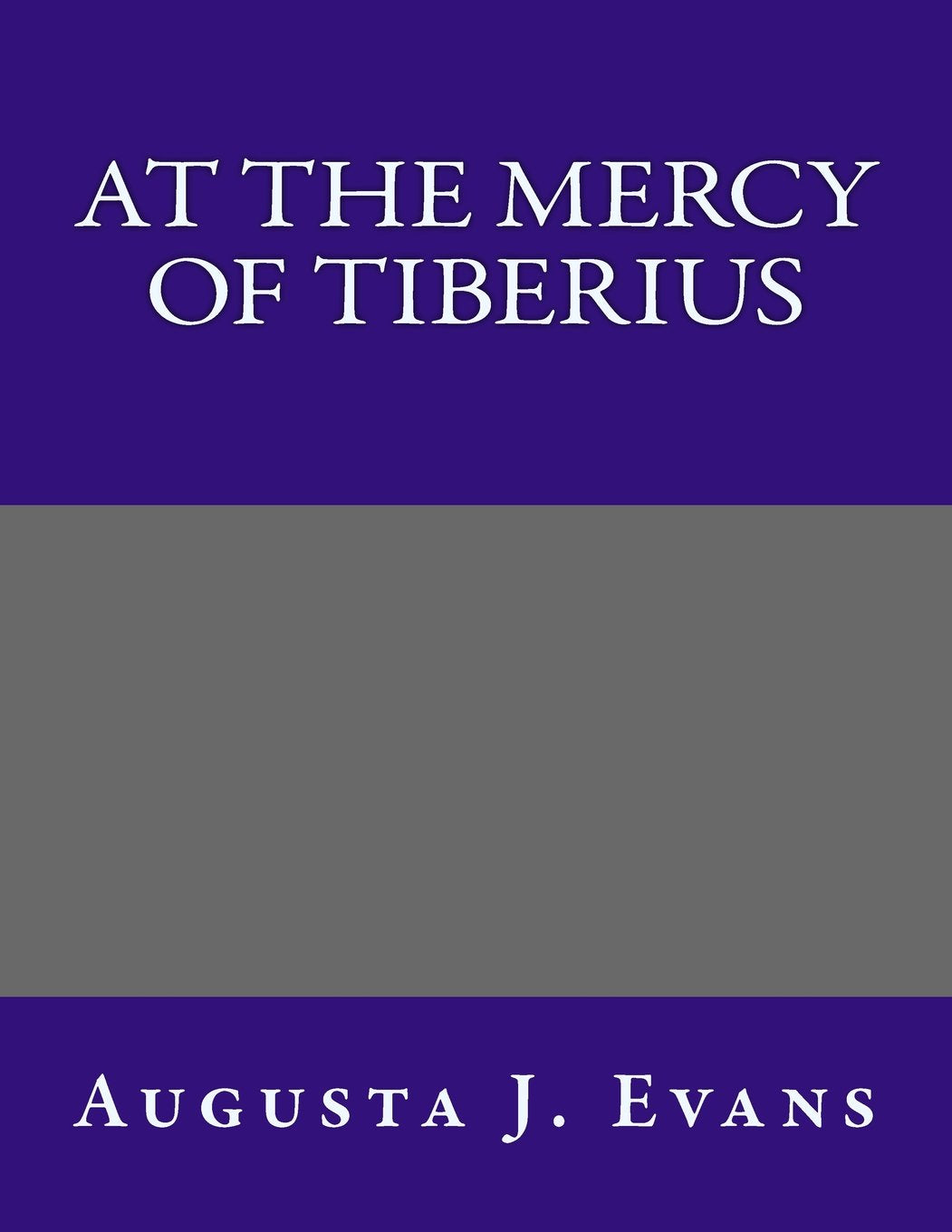 At the Mercy of Tiberius Classics