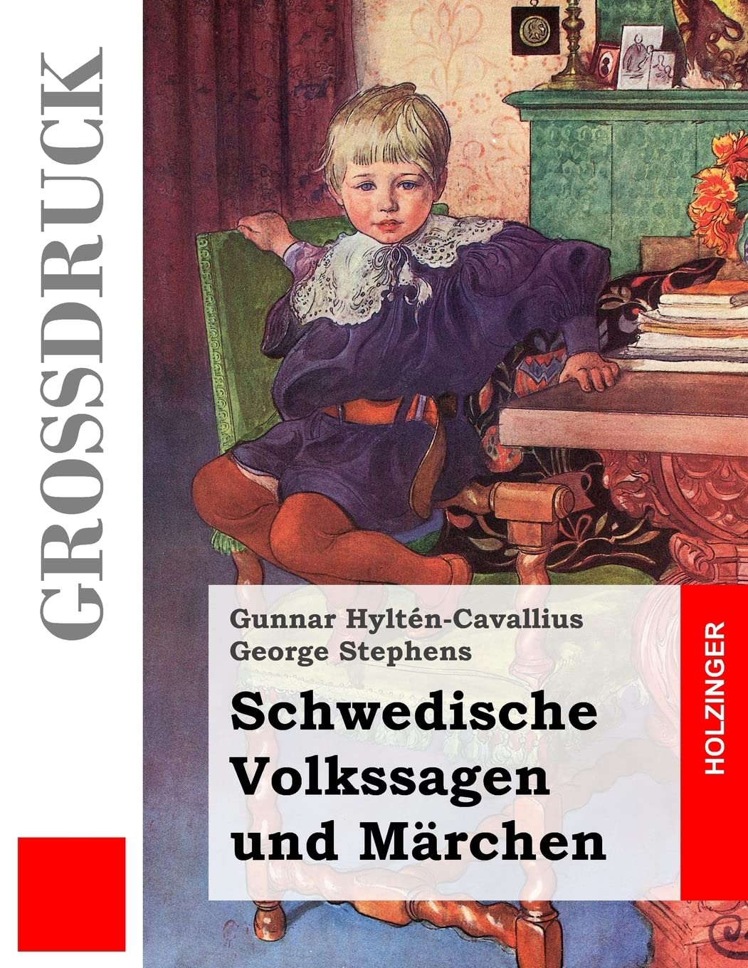 Schwedische Volkssagen und Märchen (Großdruck) Fairy Tales & Legends
