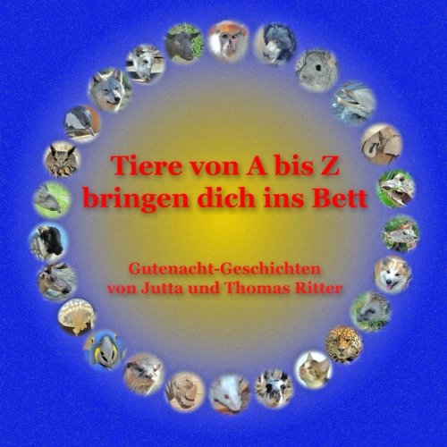Tiere von A bis Z bringen dich ins Bett Books