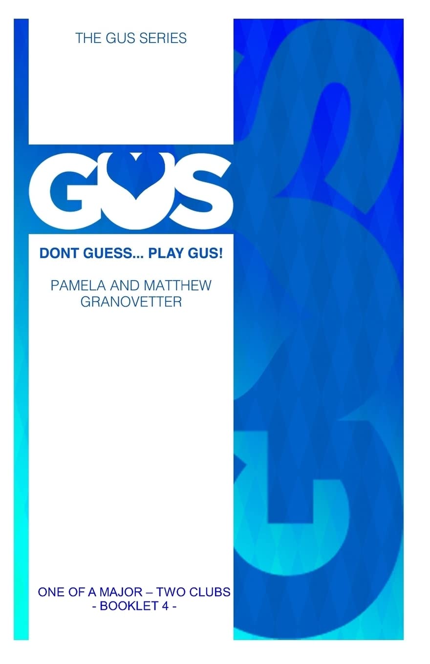 Gus One of a Major - Two Clubs (Gus Bridge Bidding System, Band 4) Leisure & Fun