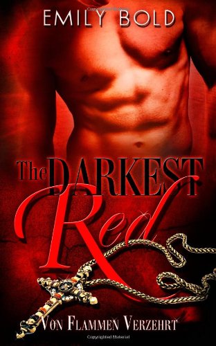 The Darkest Red - Von Flammen verzehrt Fantasy & Sci-Fi