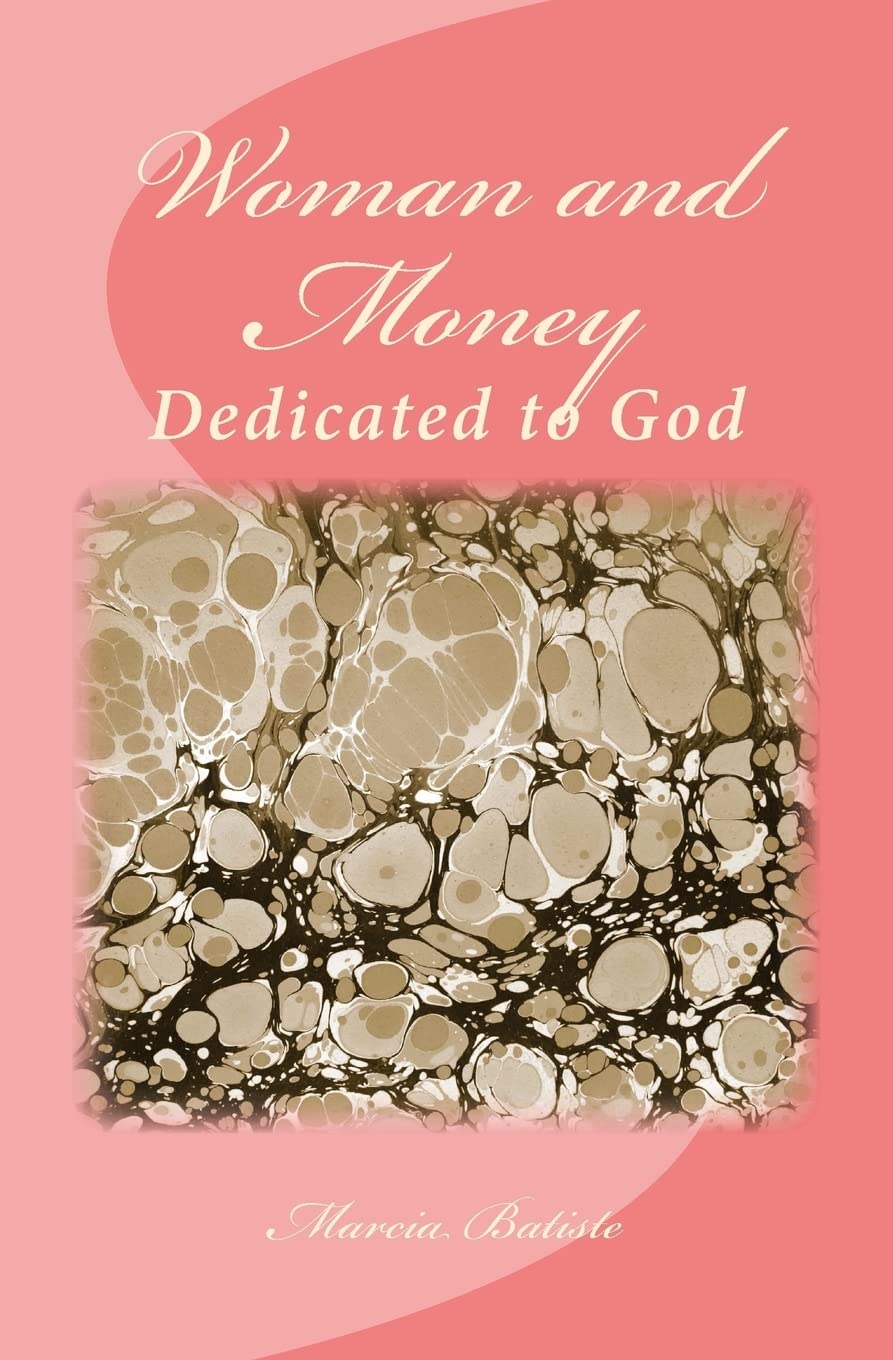 Woman and Money: Dedicated to God Religion & Esotericism