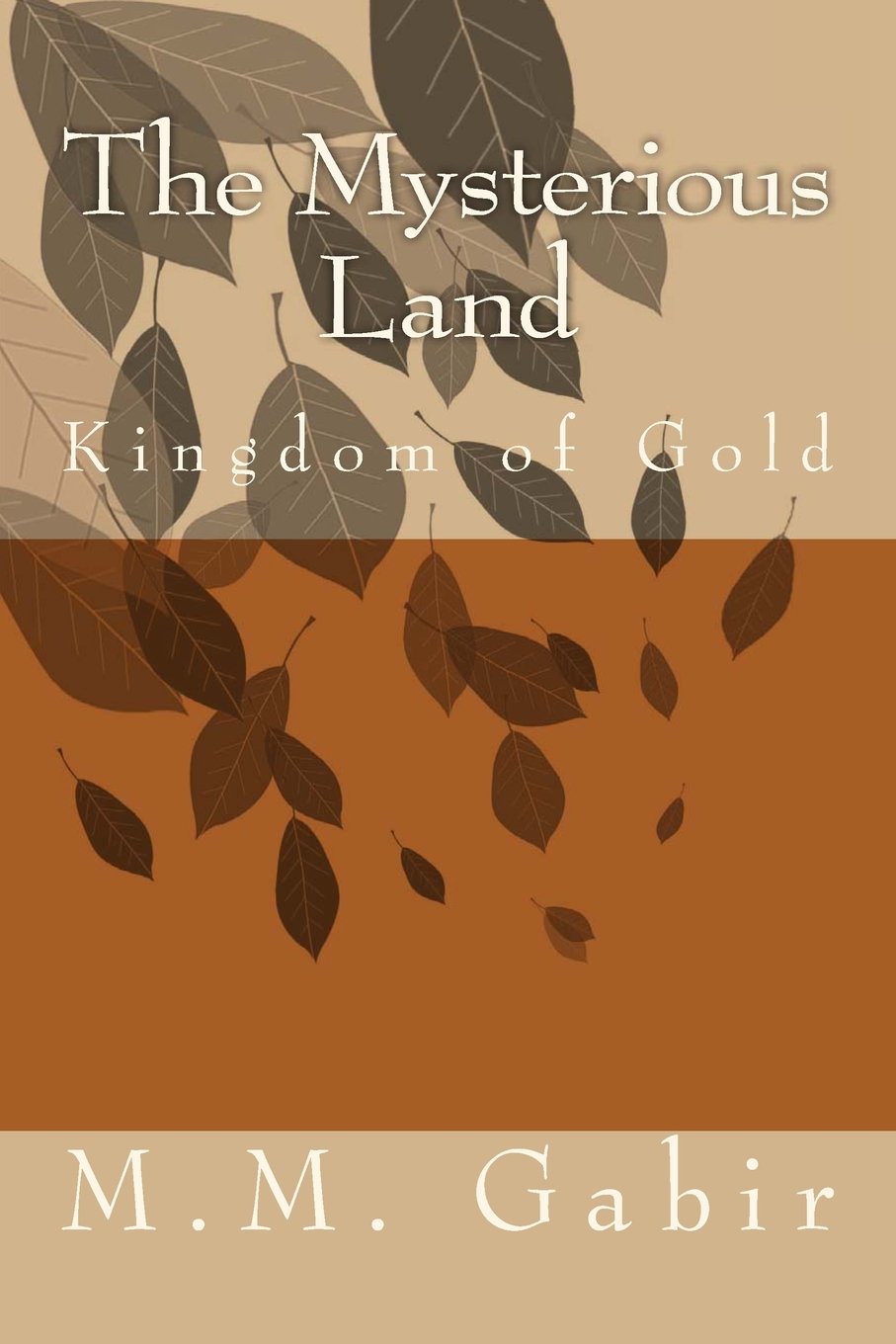 The Mysterious Land: Kingdom of Gold Fantasy & Sci-Fi