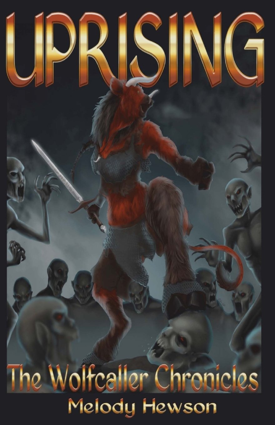 Uprising (The Wolfcaller Chronicles, Band 1) Books