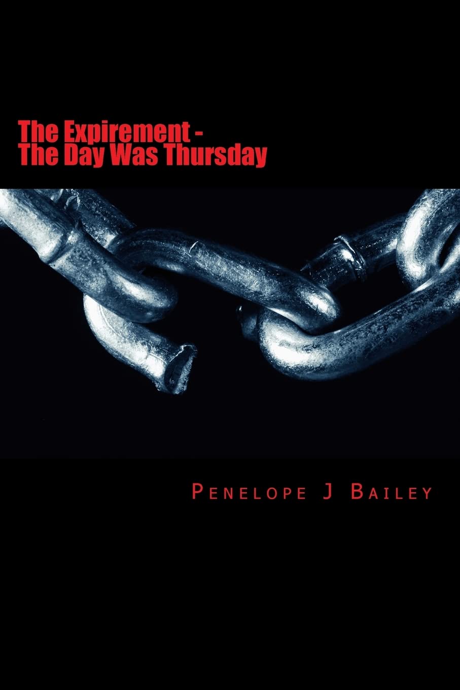 The Expirement: The Day Was Thursday Action & Adventure