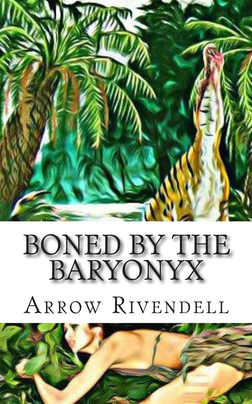 Boned By The Baryonyx (The Dino Love Bone, Band 3) Eroticism