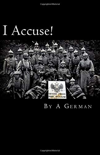 I Accuse! Politics & History