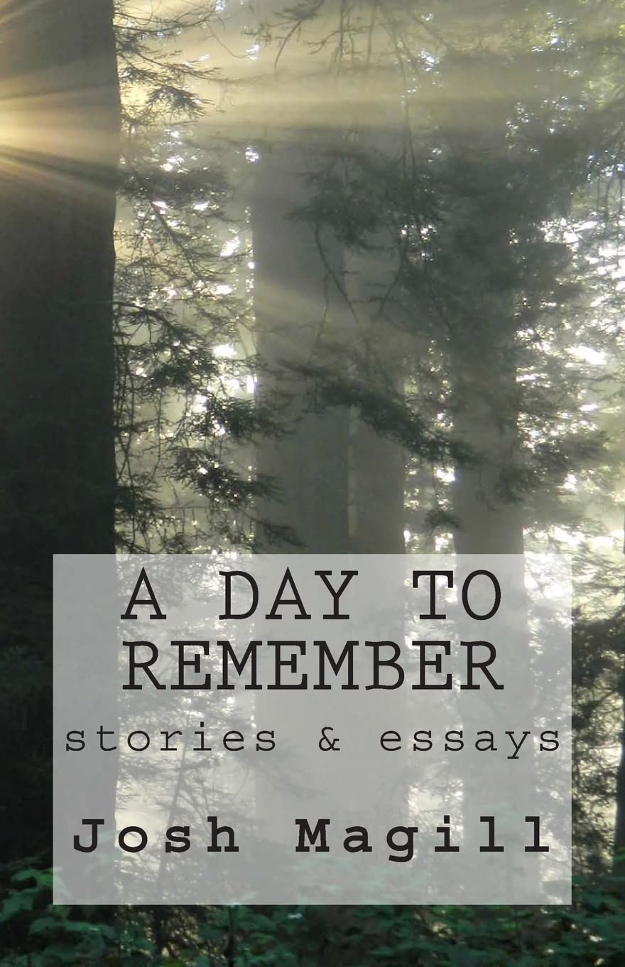 A Day To Remember: stories Essays & Short Stories
