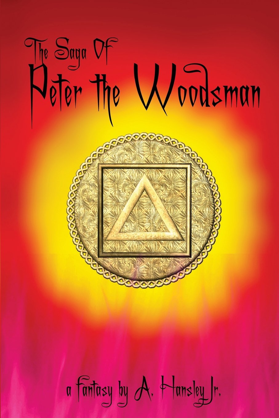 The Saga Of Peter The Woodsman Novels & Short Stories