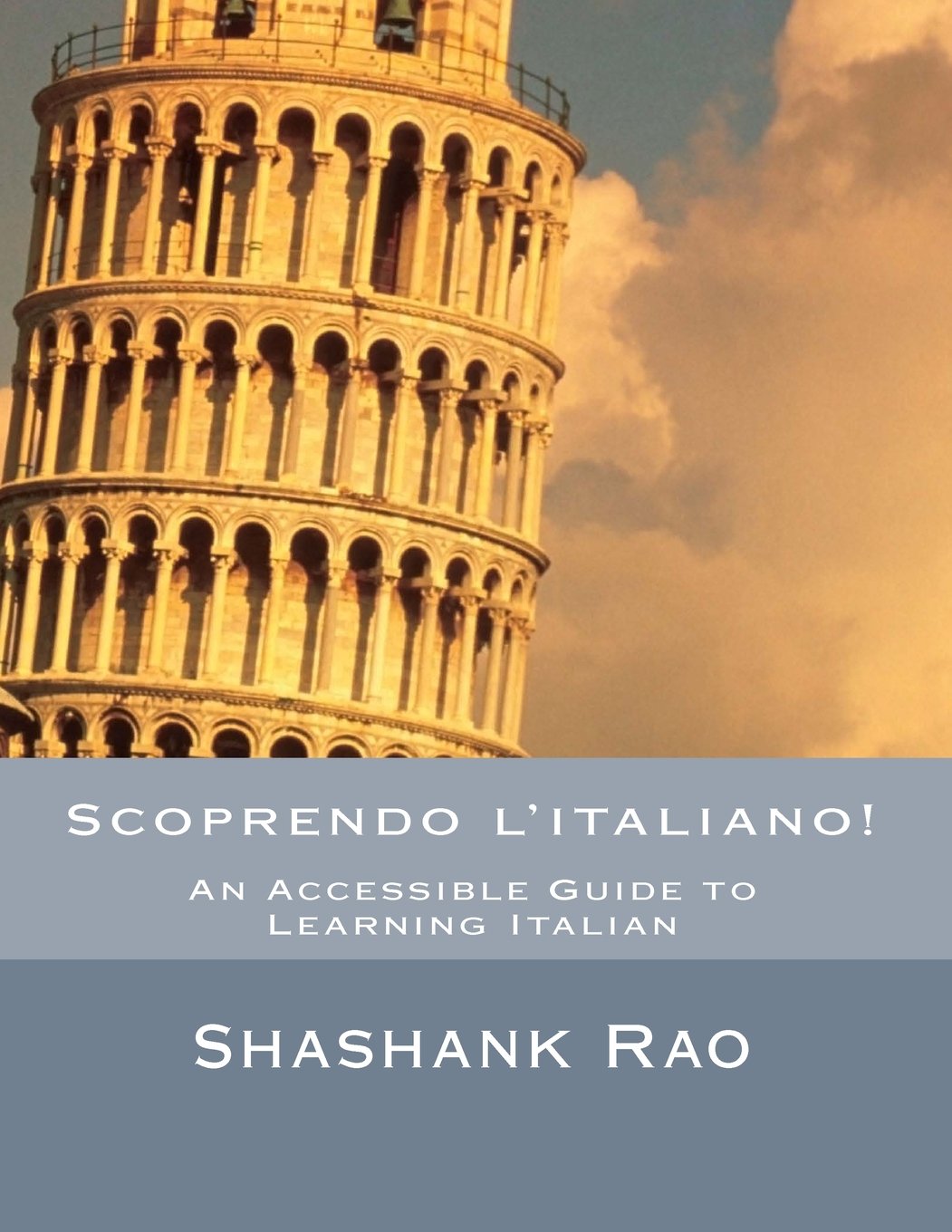 Scoprendo l'italiano!: An Accessible Guide to Learning Italian Foreign Languages ​​& Dictionaries