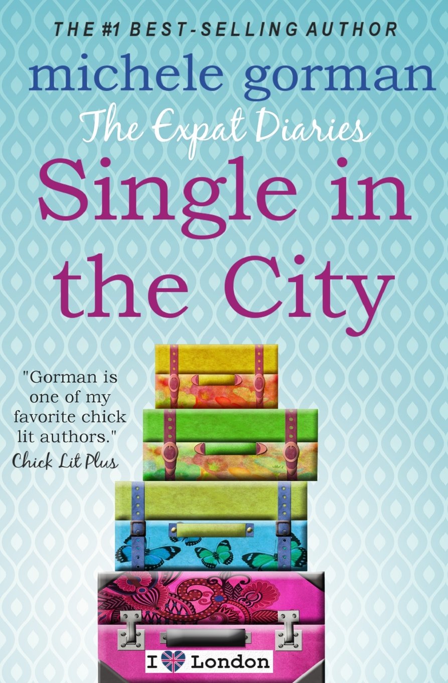 The Expat Diaries: Single in the City book