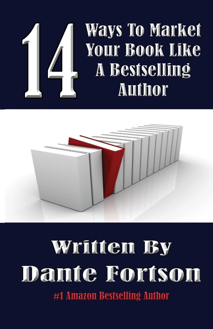 14 Ways To Market Your Book Like A Bestselling Author Business, Finance & Career