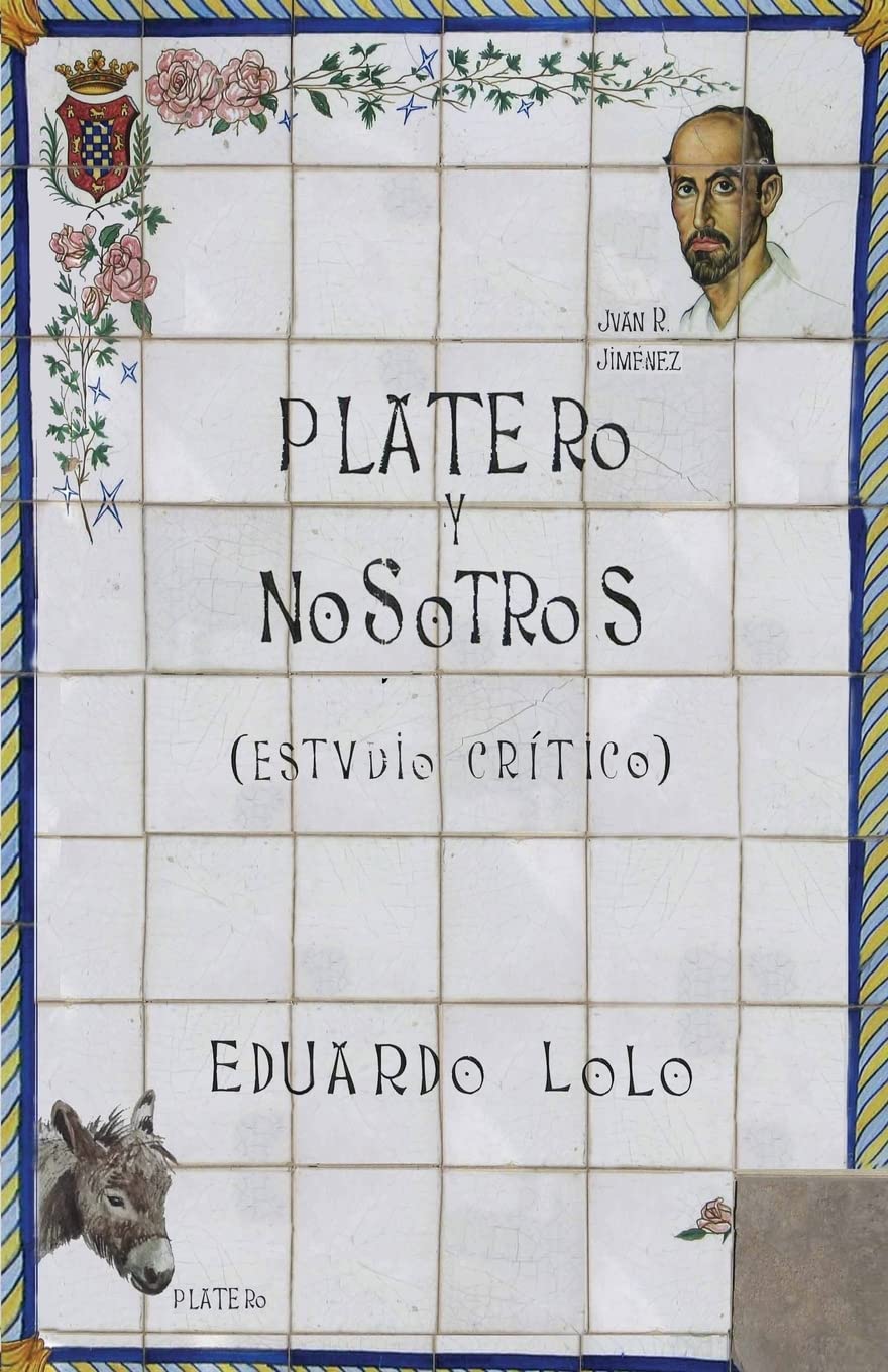 Platero y nosotros: Estudio crítico Contemporary literature