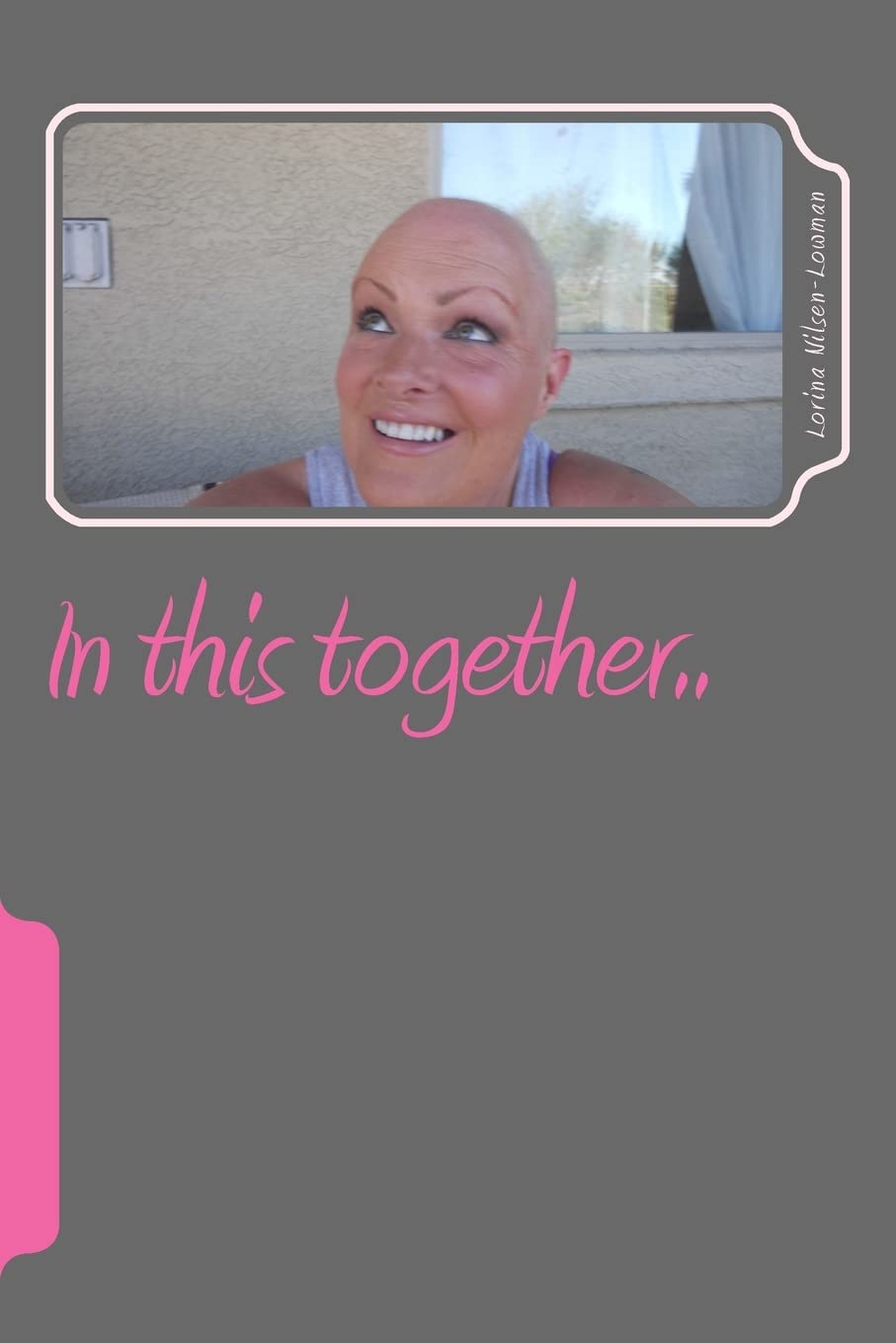 In this together: One page at a time Memories
