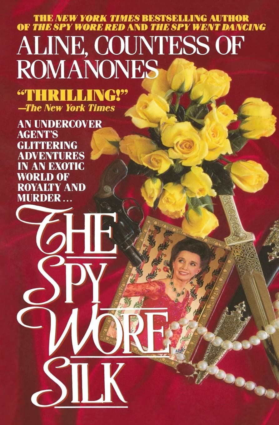 The Spy Wore Silk (The Spy Wore Red Series, Band 3) Inspiring women