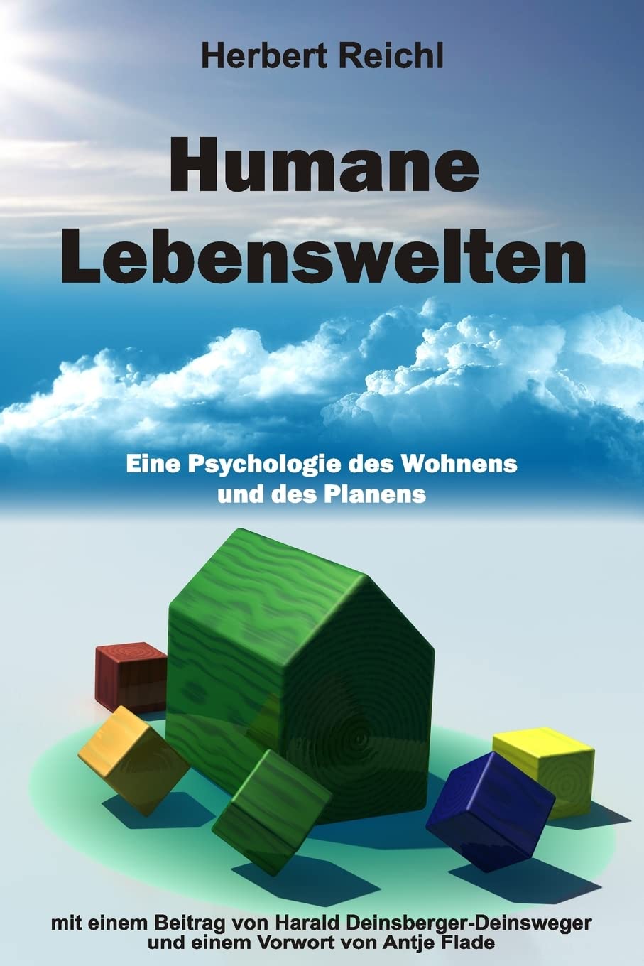 Humane Lebenswelten: Eine Psychologie des Wohnens und des Planens Architecture