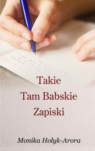 Takie Tam Babskie Zapiski book
