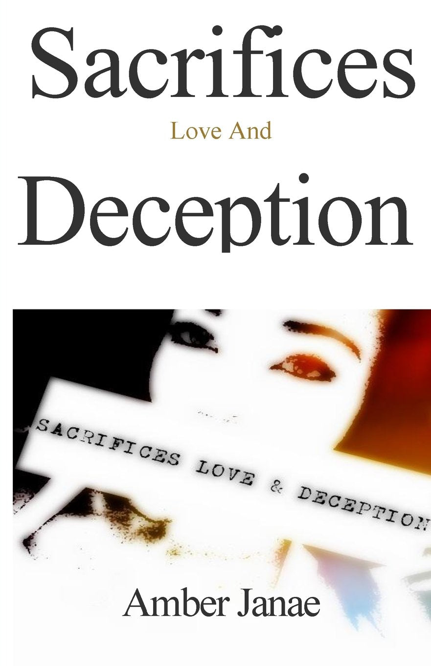 Sacrifices Love and Deception: A Fiction Anthology Books