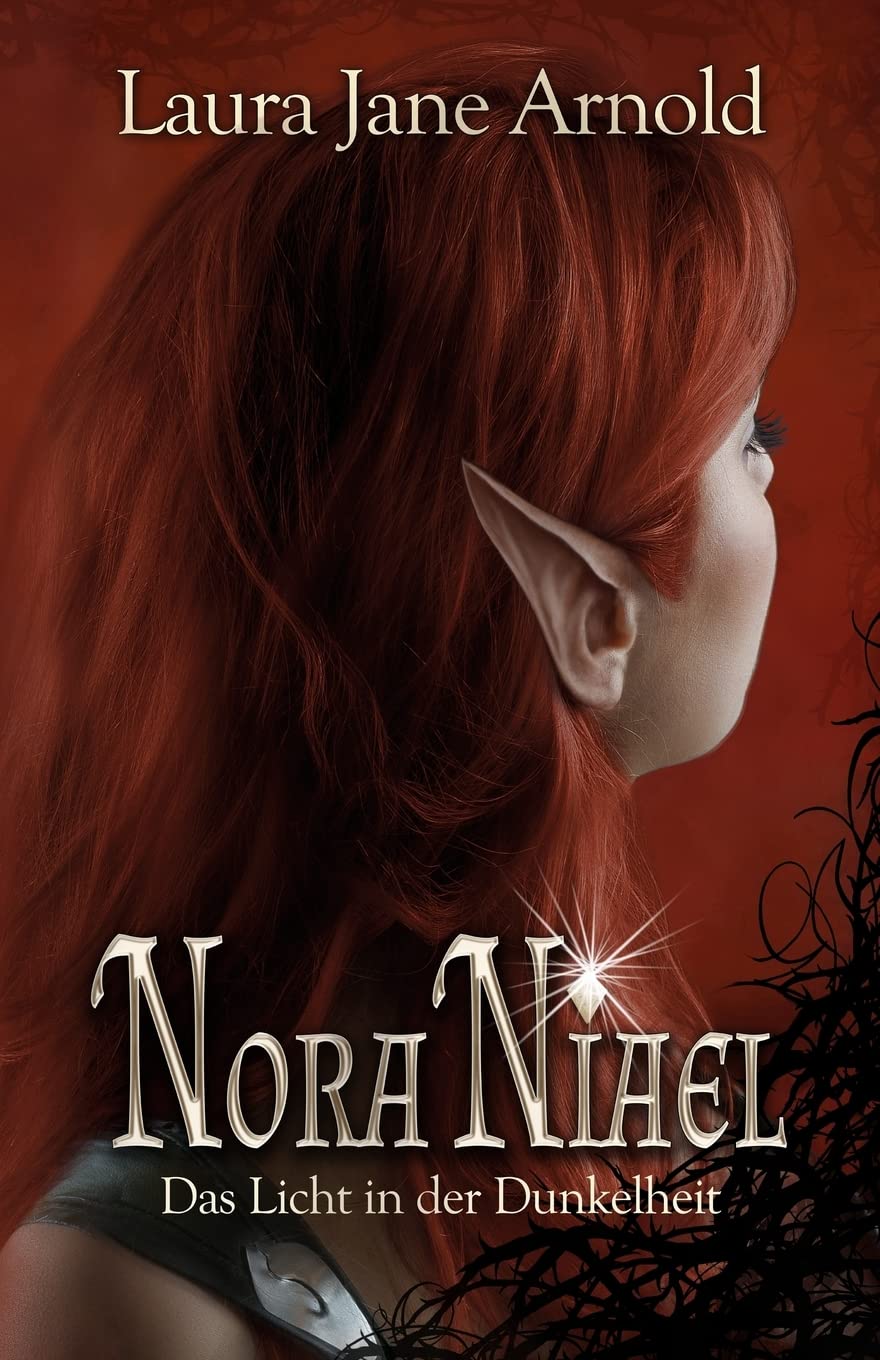 Nora Niael: Das Licht in der Dunkelheit Books