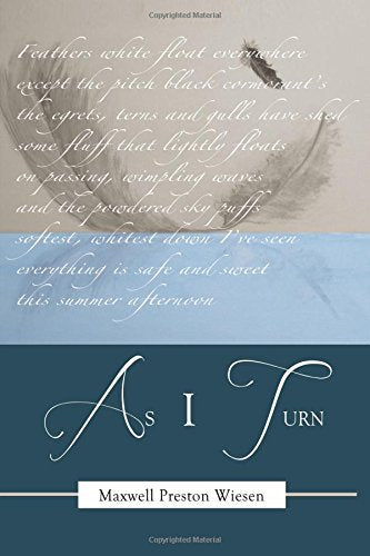 As I Turn- Hardcover Books