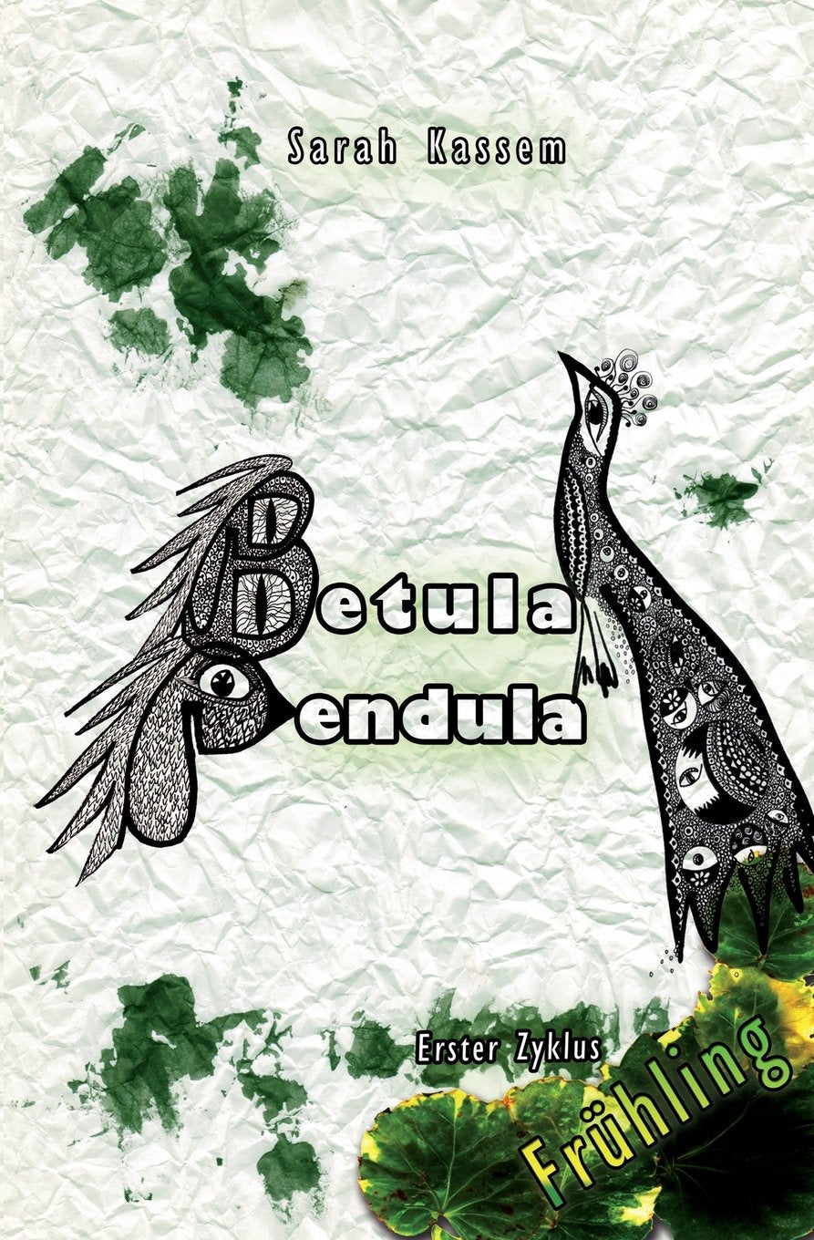 Betula Pendula: Erster Zyklus: Frühling Urban Fantasy