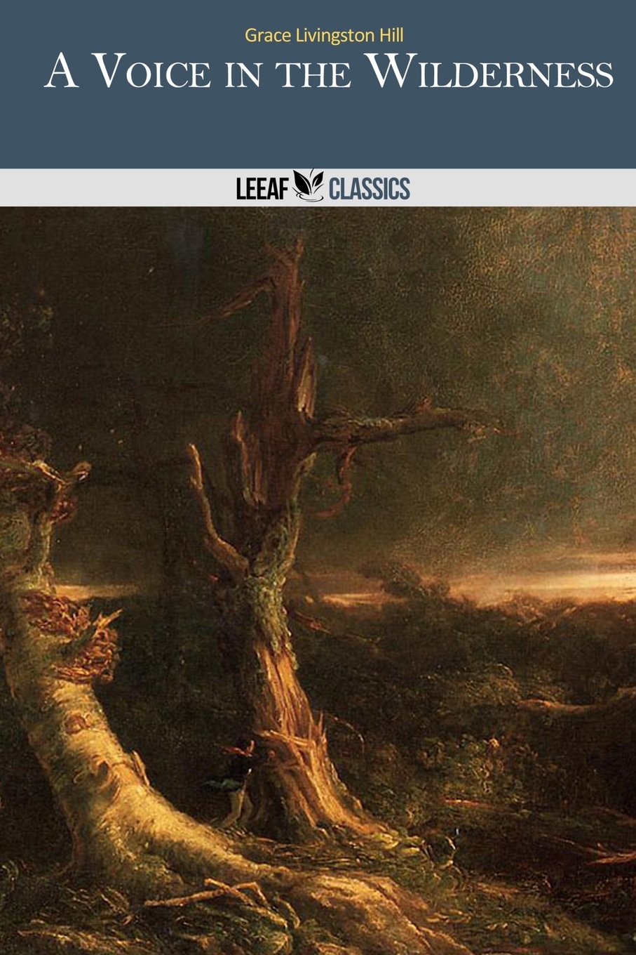 A Voice in the Wilderness Classics