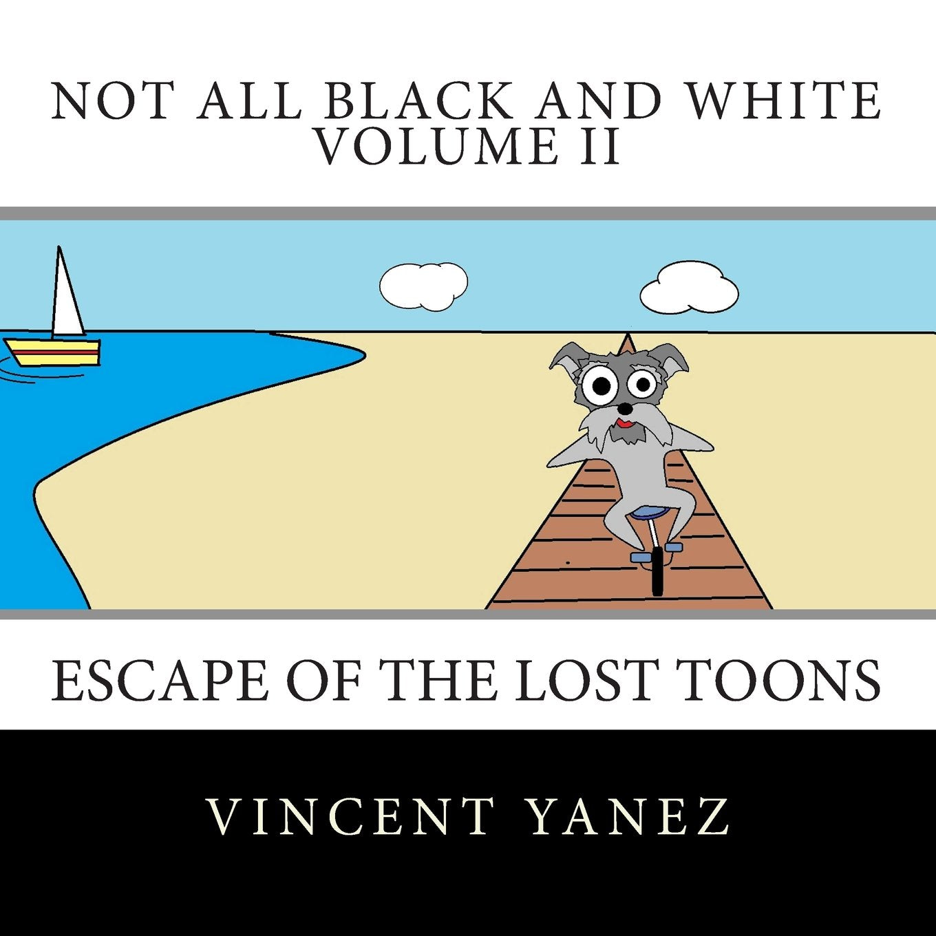 Not All Black and White Volume II: Escape of the Lost Toons Manga