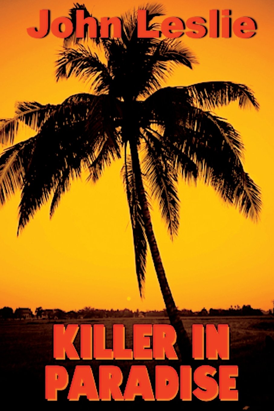 Killer in Paradise Detective & CSI