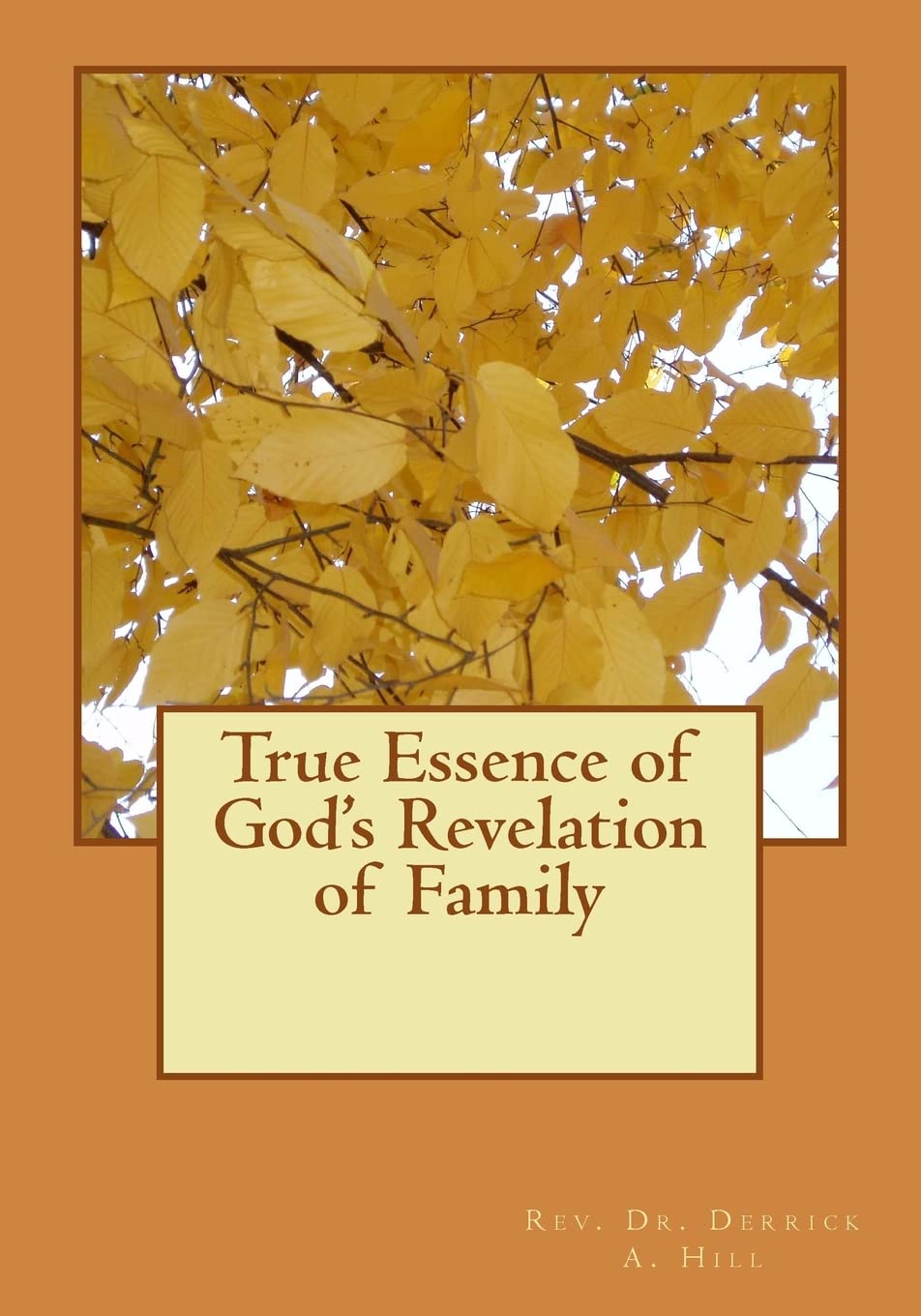 True Essence of God's Revelation of Family Religion & Esotericism