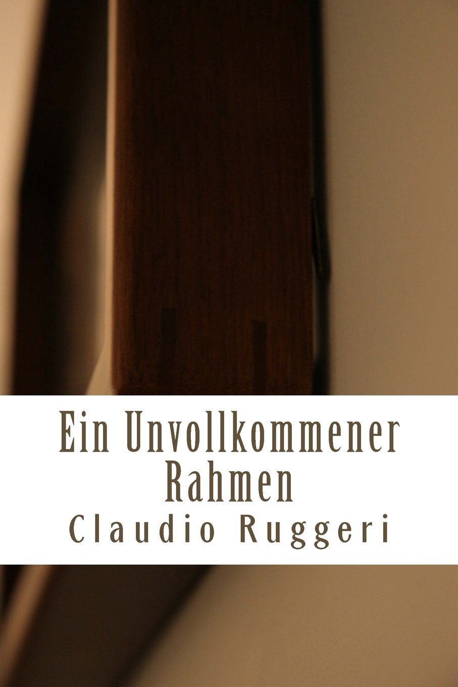 Product Image: Ein Unvollkommener Rahmen