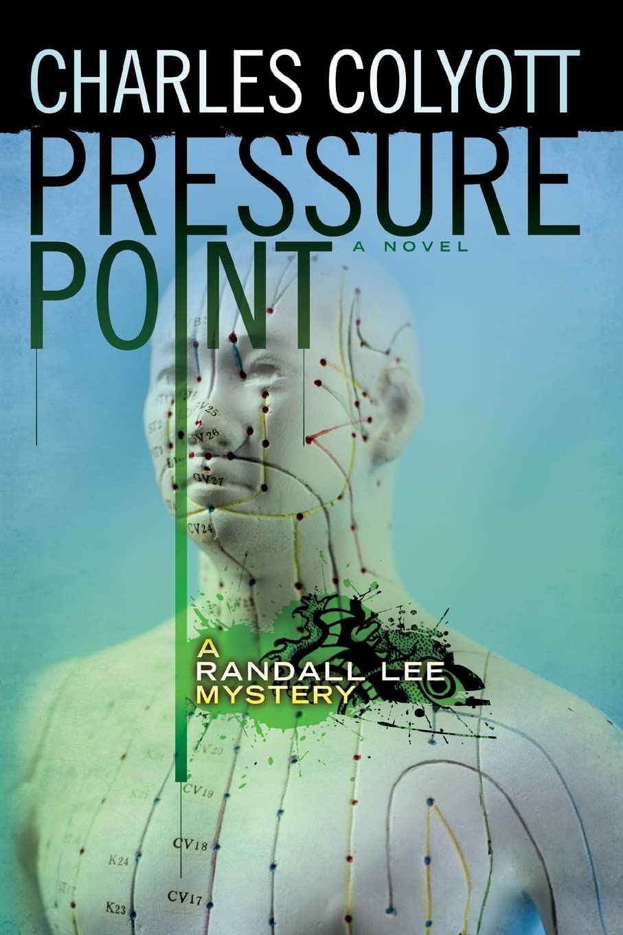 Pressure Point: A Randall Lee Mystery #2 (The Randall Lee Mysteries, Band 2) Detective & CSI